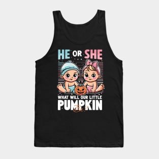 Anticipation Awaits: What Will Our Little Pumpkin Be – He or She? Tank Top